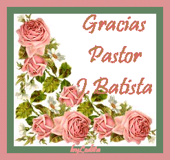 PastorJBGracias-esquineroLeditaSaur.gif JB%gxsesquinero%LeditaSaurezC%lpm picture by Ledita_Saurez_C