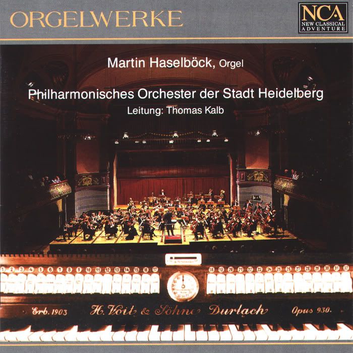 Philharmonisches Orchester der Stadt Heidelberg, Martin Haselbock - organ - Josef-Gabriel Rheinberger, Marco Enrico Bossi - Organ Works