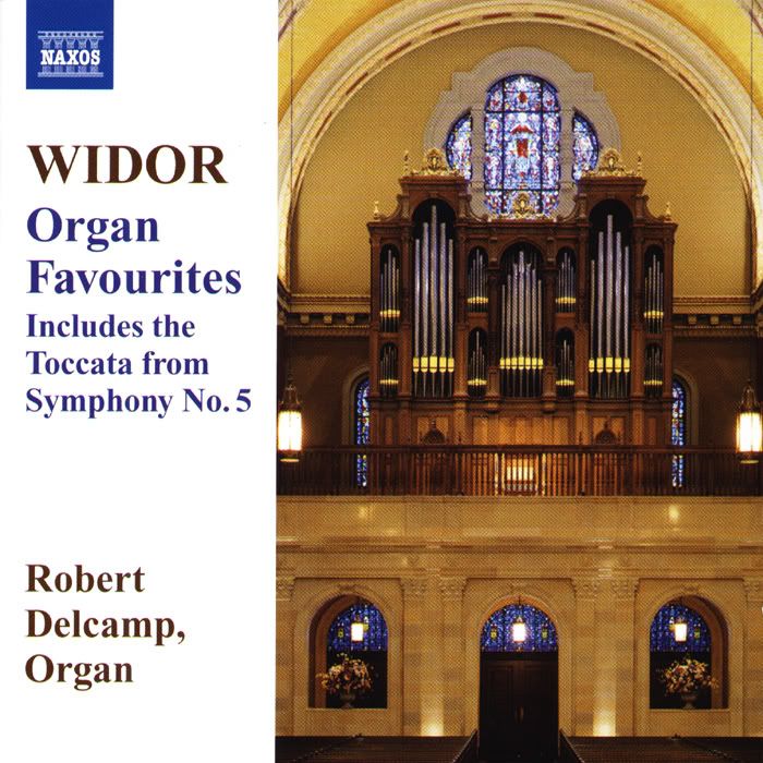 Robert Delcamp - organ - Charles-Marie Widor - Organ Favourites