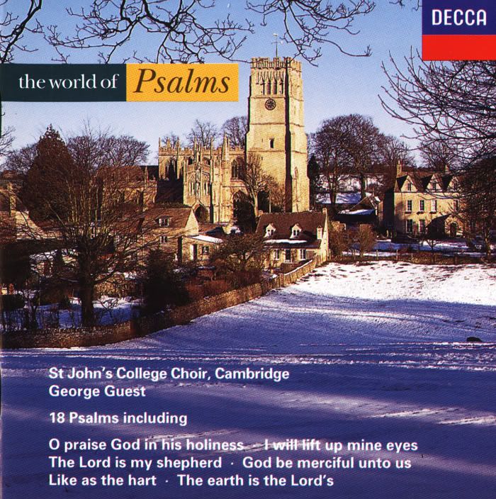 The Choir of St John's College, Cambridge - The Choir of St John's College, Cambridge - The World of Psalms