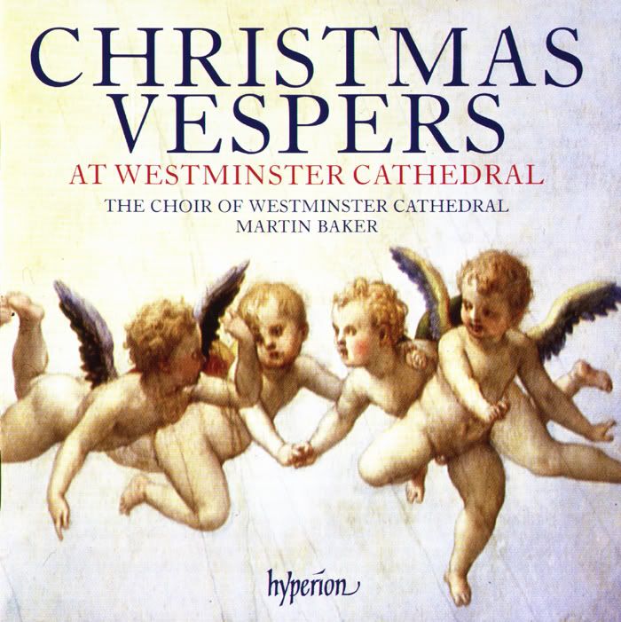 The Choir of Westminster Cathedral - The Choir of Westminster Cathedral - Christmas Vespers