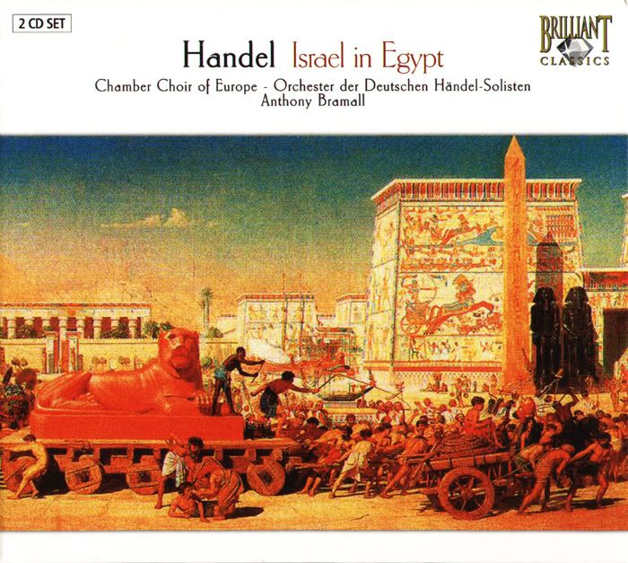 Chamber Choir of Europe - George Frideric Handel - Israel in Egypt Oratorio (2 CDs Box Set)