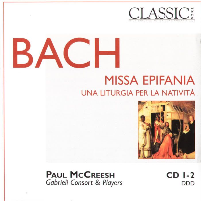 Gabrieli Consort and Players, Paul McCreesh - conductor - Johann Sebastian Bach - Missa Epifania (2 CDs)