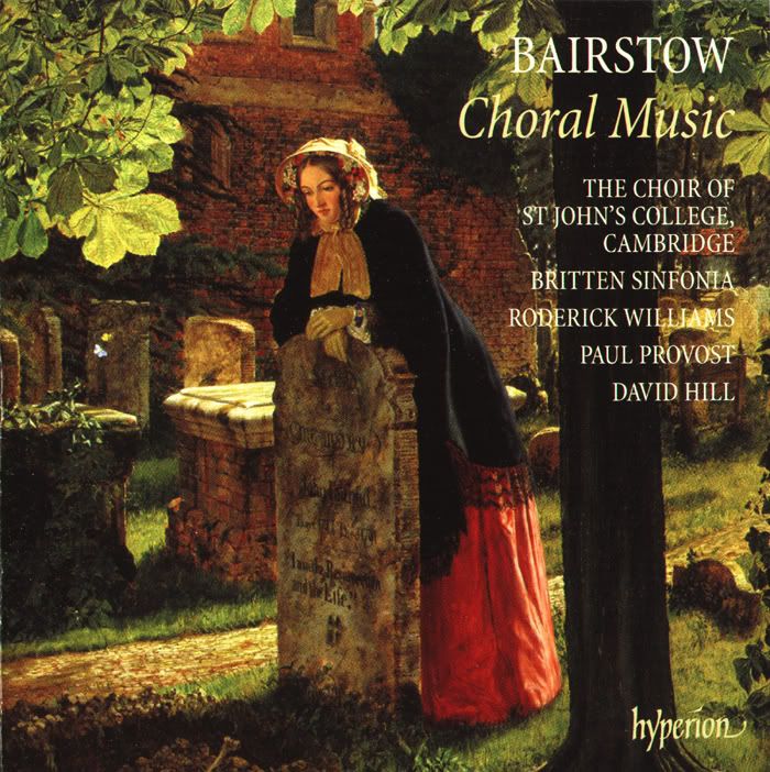 The Choir of St Johns College, Cambridge - Edward Bairstow - Choral Music