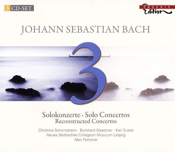 Leipzig New Bach Collegium Musicum - Johann Sebastian Bach - Solo Concertos (3CDs)