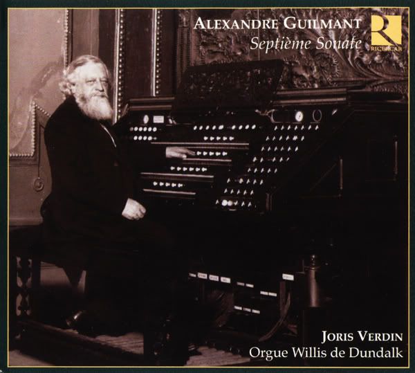 Joris Verdin - organ - Alexandre Guilmant - Organ Works