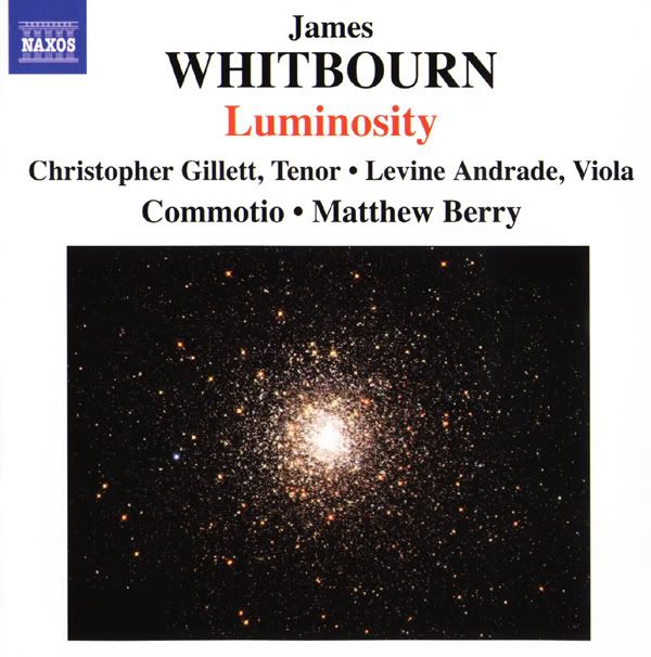 Commotio, Henry Parkes - organ, Matthew Berry - conductor - James Whitbourn - Luminosity and other Choral Works
