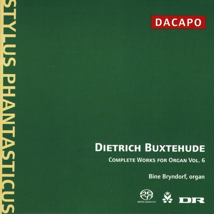 Bine Bryndorf - organ - Dietrich Buxtehude - Complete Works for Organ, Vol. 6