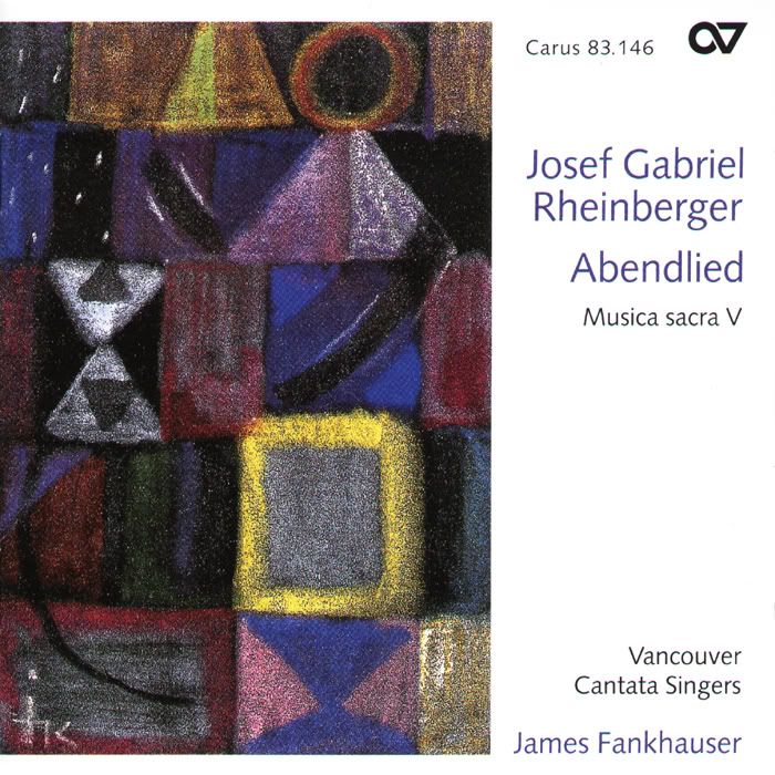 Bryn Nixon - organ, Vancouver Cantata Singers - Josef Gabriel Rheinberger - Abendlied