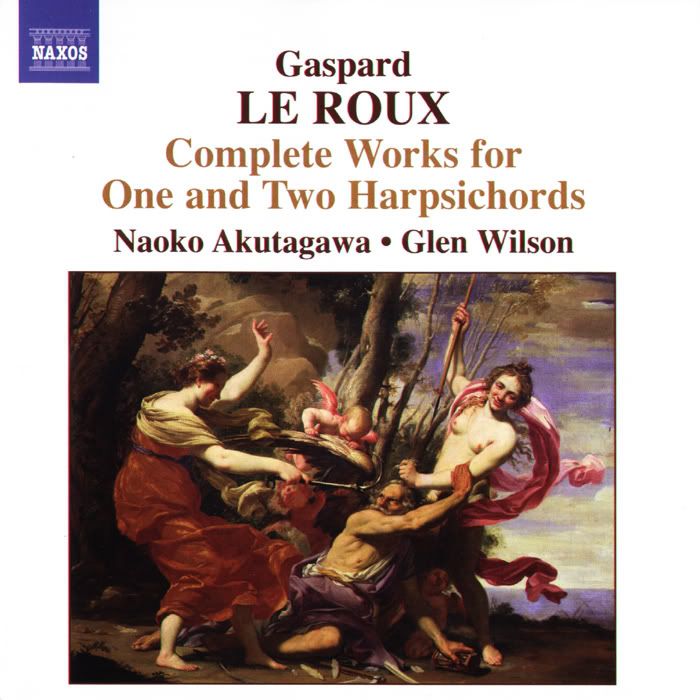 Naoko Akutagawa, Glen Wilson - harpsichords - Gaspard Le Roux - Complete Works for One and Two Harpsichords