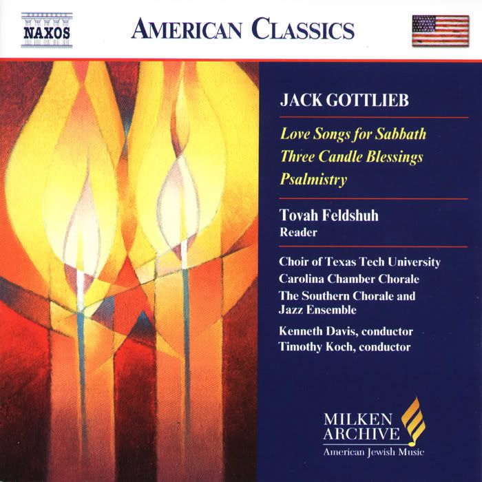 New York Motet Choir, Metropolitan Brass Ensemble, Carolina Chamber Chorale - Jack Gottlieb - Love Songs for Sabbath, Three Candle Blessings, Psalmistry