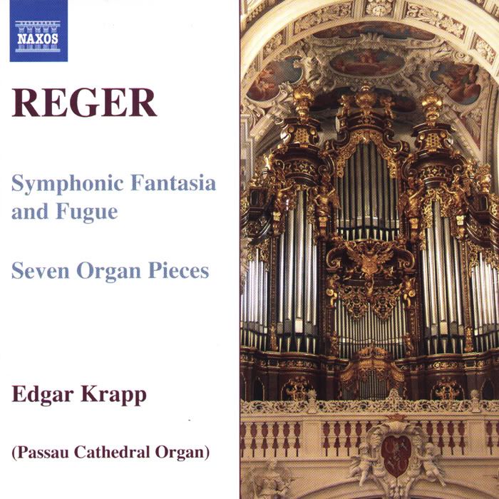 Edgar Krapp - organ - Max Reger - Organ Works, Vol.7