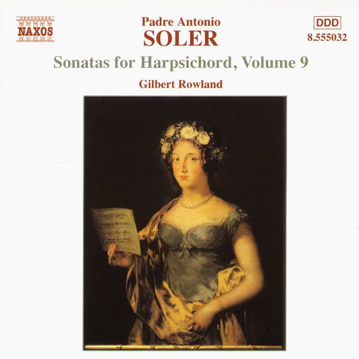 Gilbert Rowland - harpsichord - Antonio Soler - Complete Sonatas for Harpsichord, Vol. 9of13