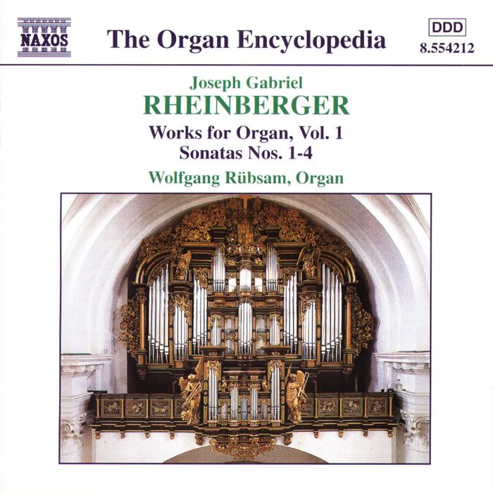 Wolfgang Rubsam - organ - Joseph Gabriel Rheinberger - Organ Works, Vol.1