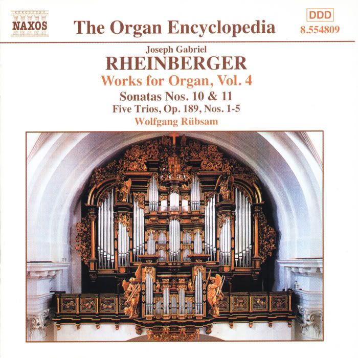 Wolfgang Rubsam - organ - Joseph Gabriel Rheinberger - Organ Works, Vol.4