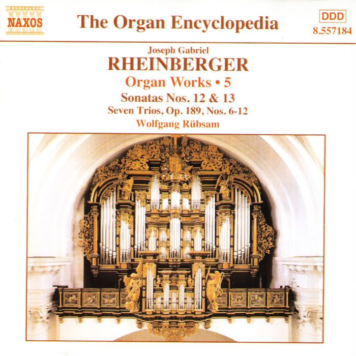 Wolfgang Rubsam - organ - Joseph Gabriel Rheinberger - Organ Works, Vol.5