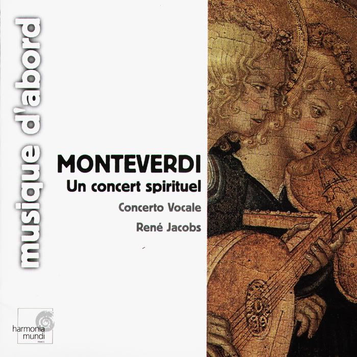 Concerto Vocale, Rene Jacobs - Claudio Monteverdi - Un concert spirituel