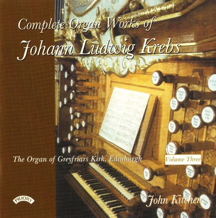 John Kitchen - organ - Johann Ludwig Krebs - Complete Organ Works, Vol.3 (6 CDs Box Set)