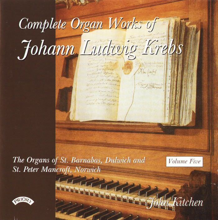 John Kitchen - organ - Johann Ludwig Krebs - Complete Organ Works, Vol.5 (6 CDs Box Set)