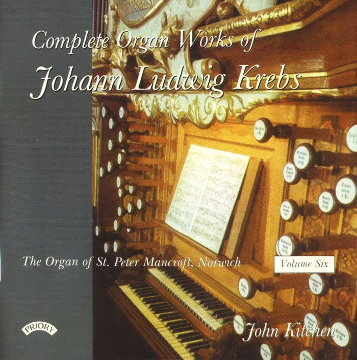 John Kitchen - organ - Johann Ludwig Krebs - Complete Organ Works, Vol.6 (6 CDs Box Set)