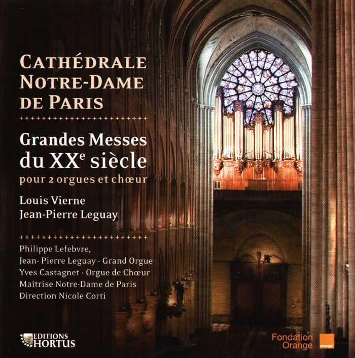 Maitrise Notre-Dame de Paris, Philippe Lefebvre - Grand Orgue, Jean-Pierre Leguay - Grand Orgue, Yves Castagnet - Orgue de Choeur - Louis Vierne, Jean-Pierre Leguay - Messe Solennelle, Missa Deo Gratias