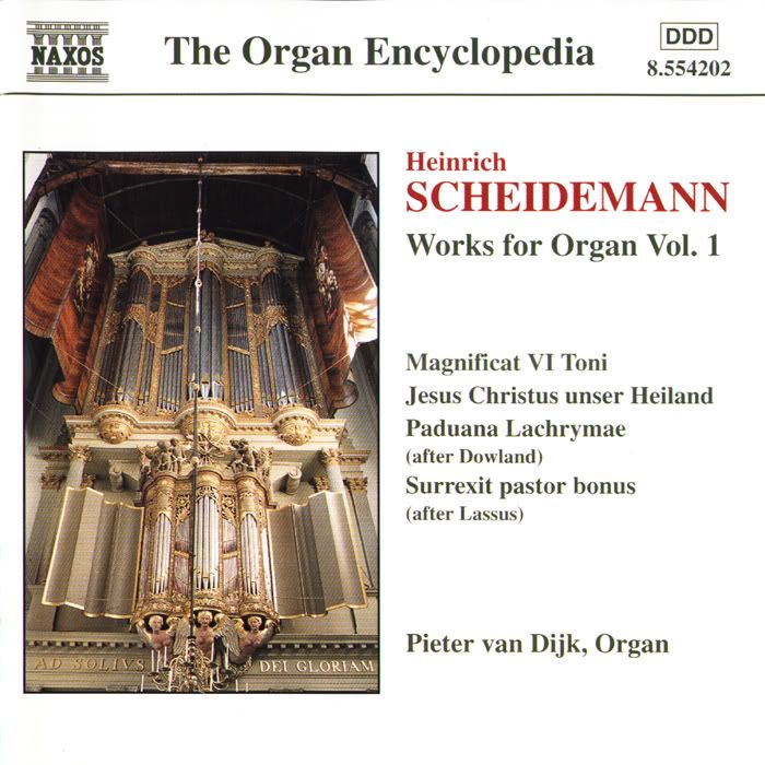 Pieter van Dijk - organ - Heinrich Scheidemann - Organ Works, Vol.1