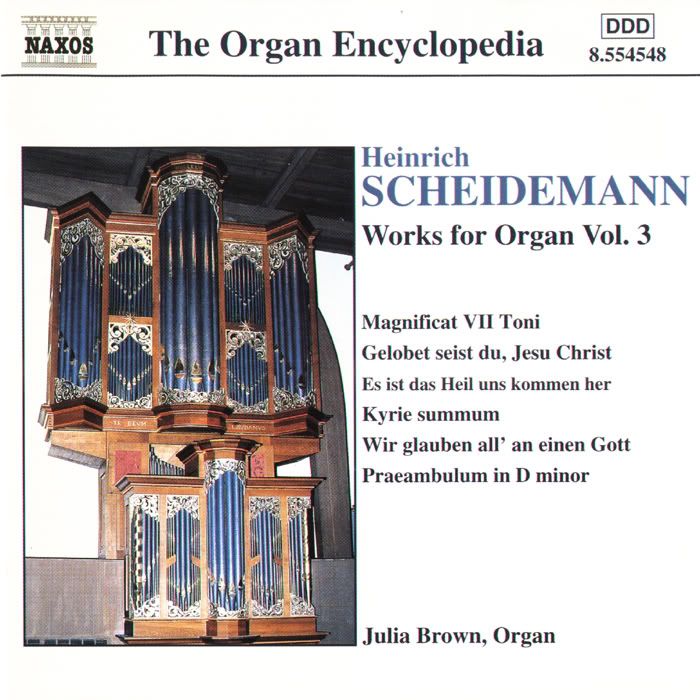 Julia Brown - organ - Heinrich Scheidemann - Organ Works, Vol.3