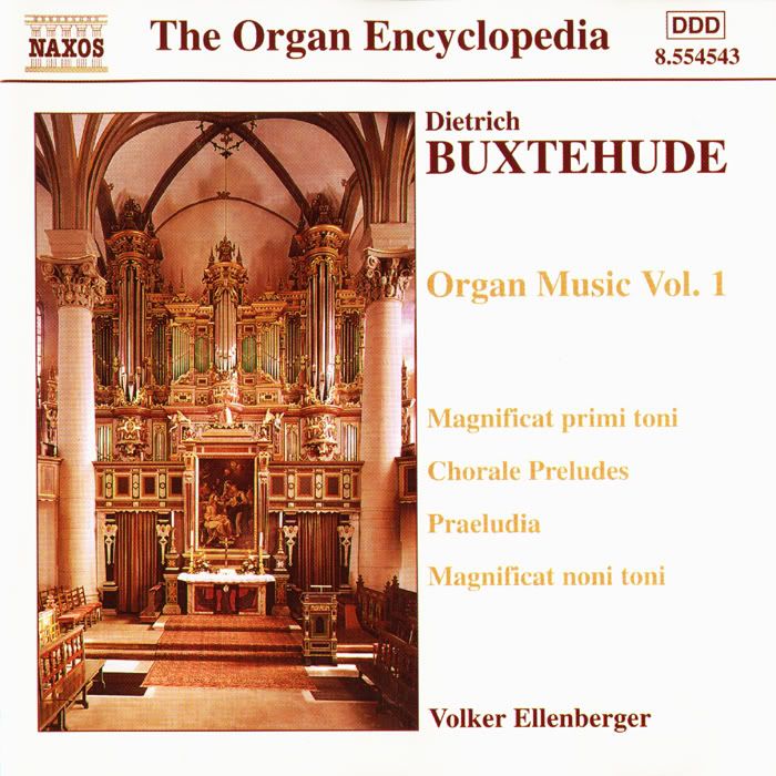 Volker Ellenberger - organ - Dietrich Buxtehude - Organ Music, Vol.1