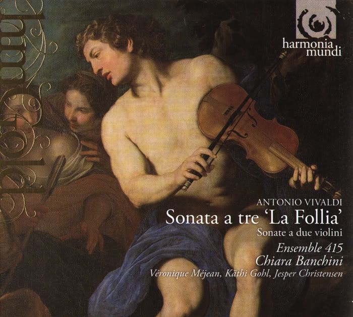 Ensemble 415 - Antonio Vivaldi - Sonate a tre 'La Follia', Sonate a due violini