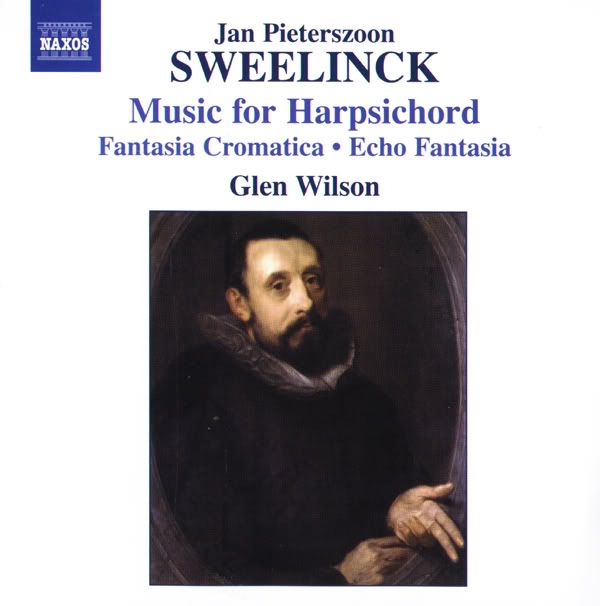 Glen Wilson - harpsichord - Jan Pieterszoon Sweelinck - Music for Harpsichord