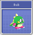 [Image: BubbleBobblePlusBub-Iconjpg.png]