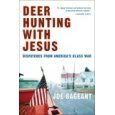 Book cover of Deer Hunting with Jesus by Joe Bageant Pictures, Images and Photos