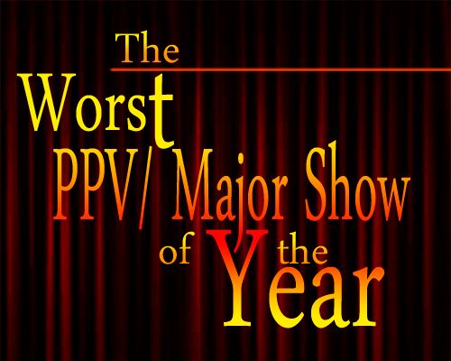  photo Worst_PPV_Show_zpsb35ab8f8.jpg