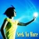Seek No More
